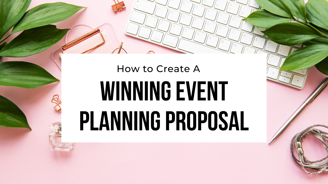 how to create a winning wedding planning proposal