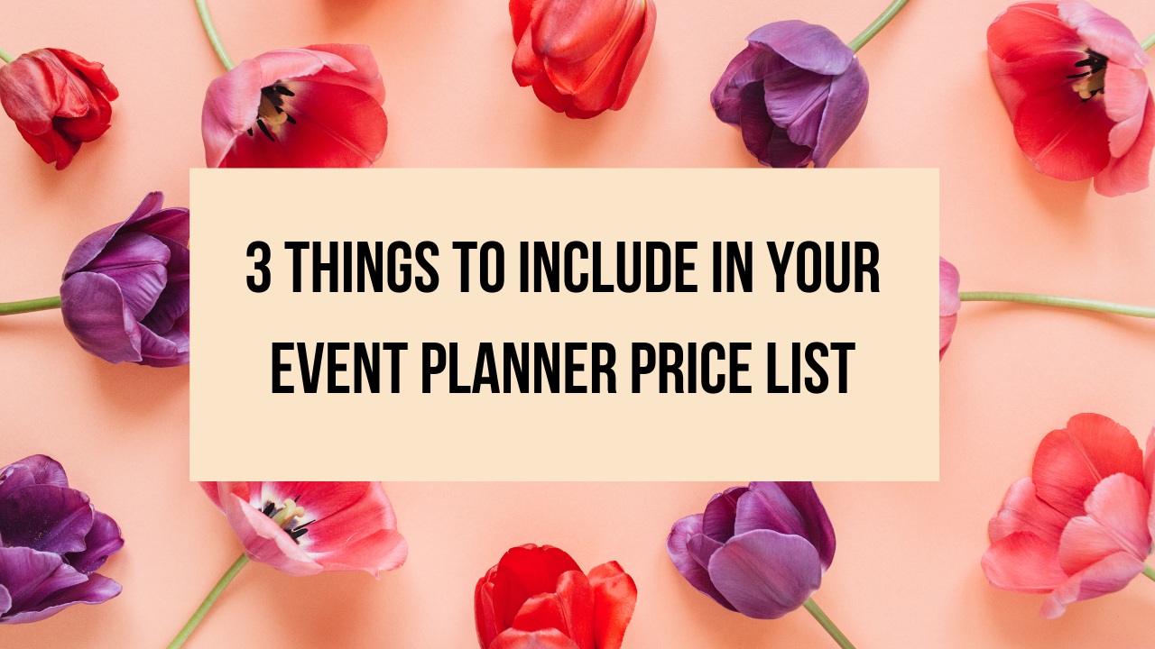 3 Things to Include in Your Event Planner Price List