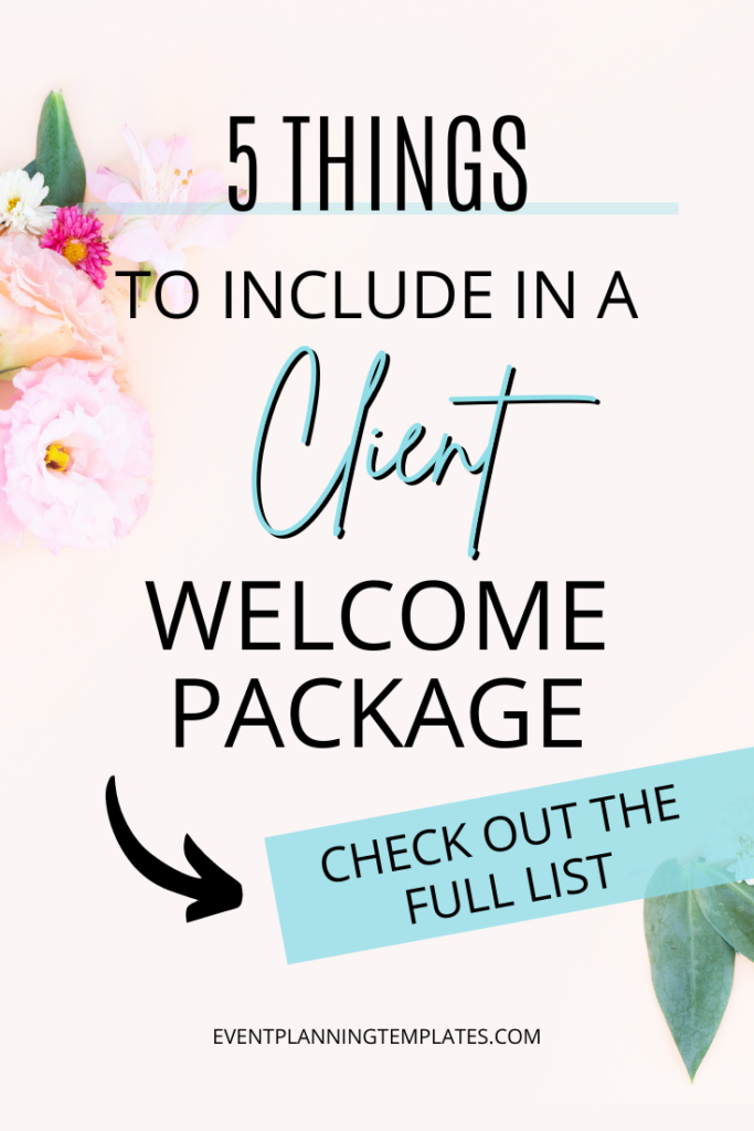 5 Things to Include in a Client Welcome Package, client welcome package template, event planning template, ready made template, done for you template, wedding planning template, printable template