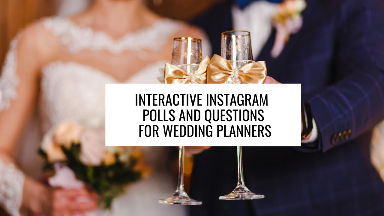 Interactive Instagram Polls and Questions for Wedding Planners